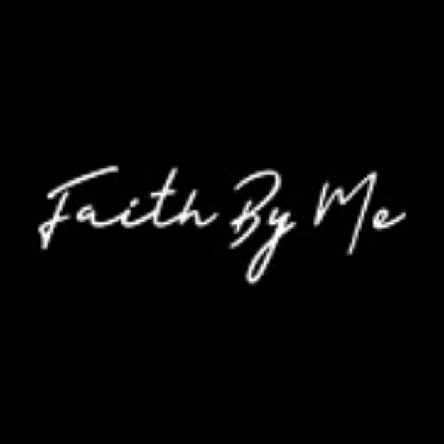 Faith By Me